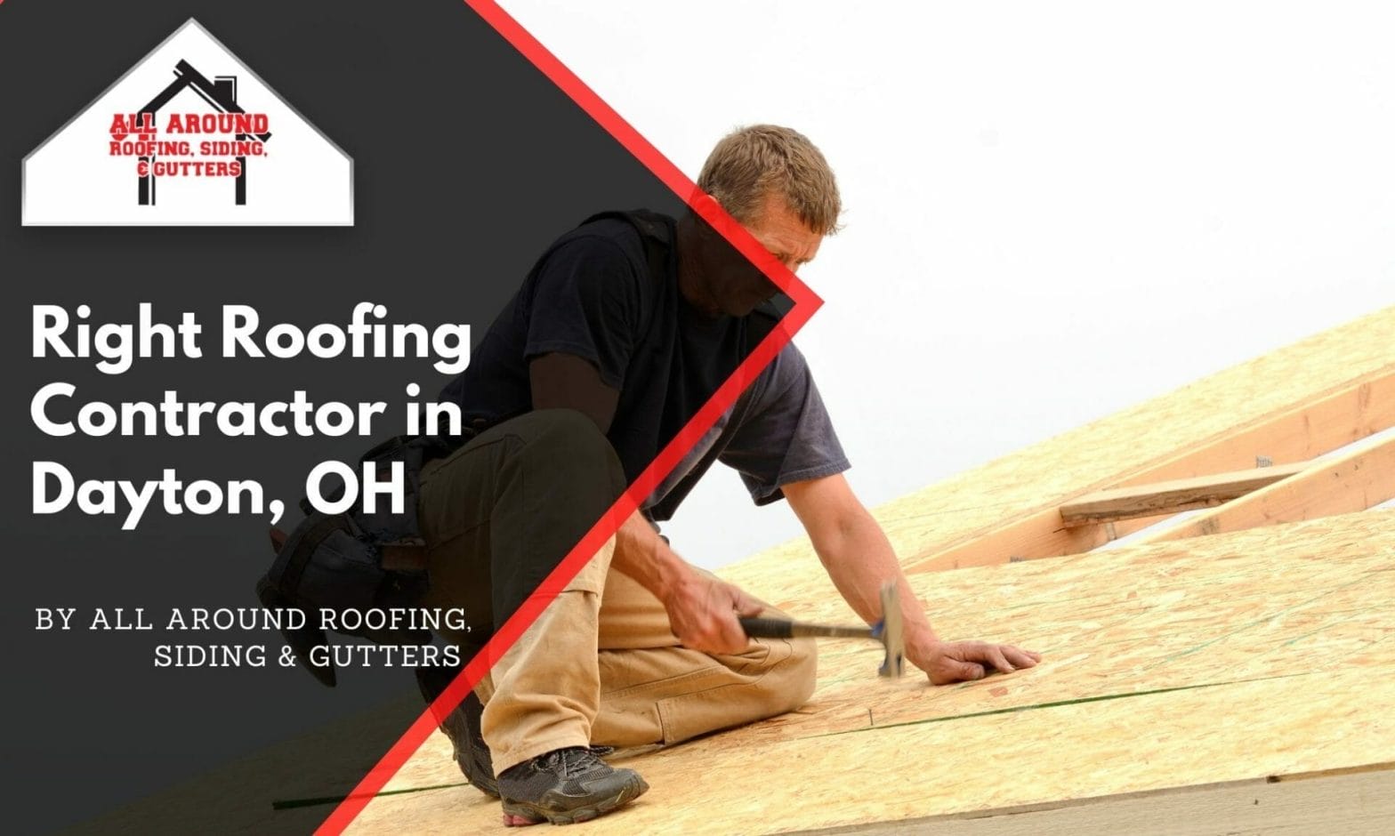 Picking The Right Roofing Contractor in Dayton, OH