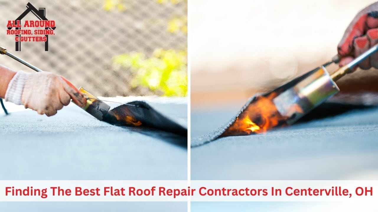 Finding The Best Flat Roof Repair Contractors In Centerville, OH: Key Considerations