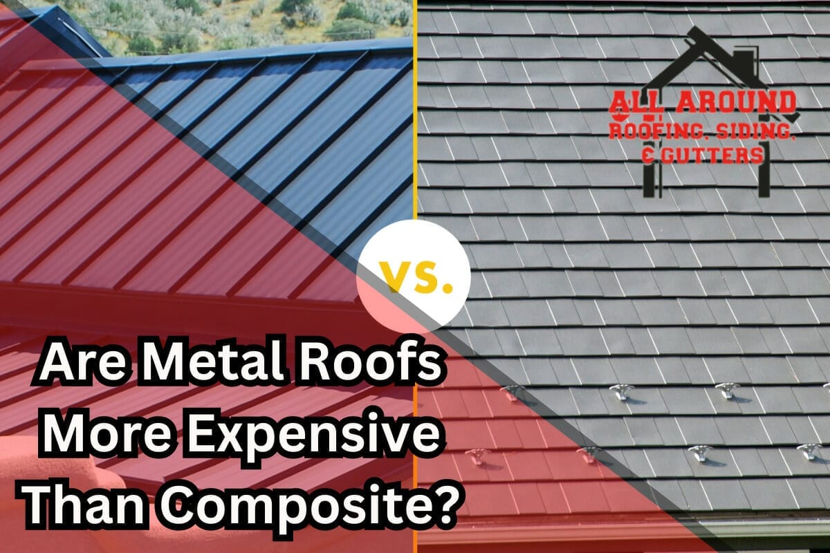 Are Metal Roofs More Expensive Than Composite?